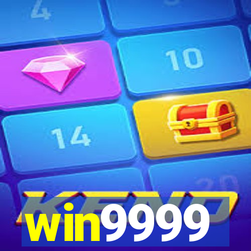 win9999