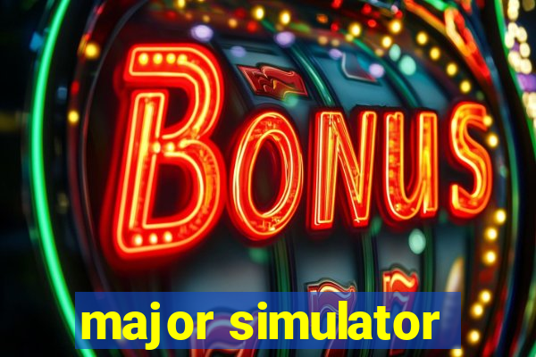 major simulator