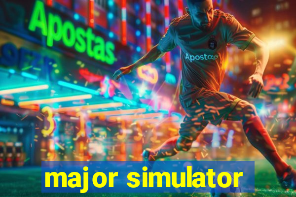 major simulator