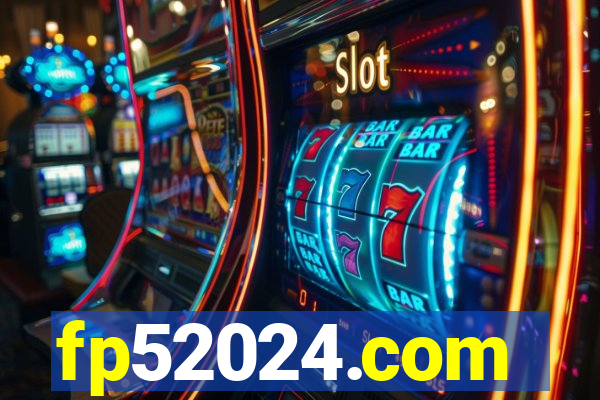 fp52024.com