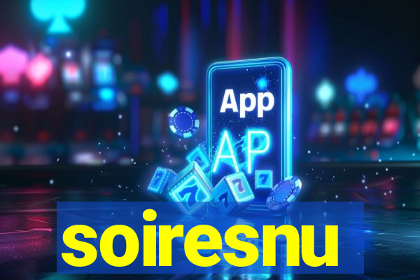 soiresnu