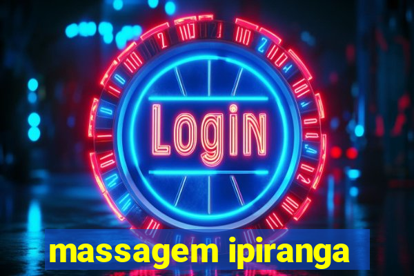 massagem ipiranga