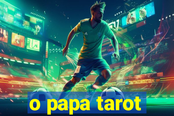 o papa tarot