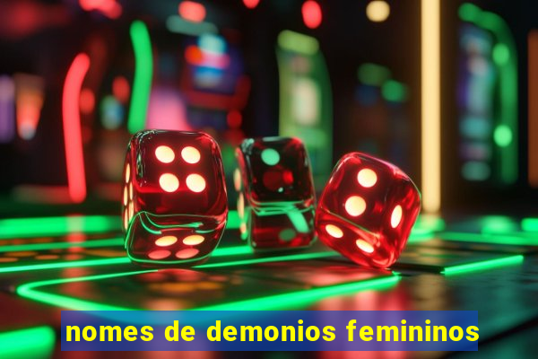 nomes de demonios femininos