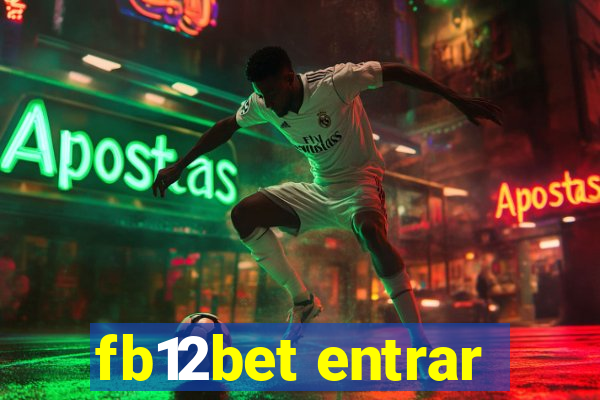 fb12bet entrar