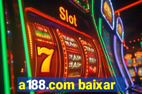 a188.com baixar