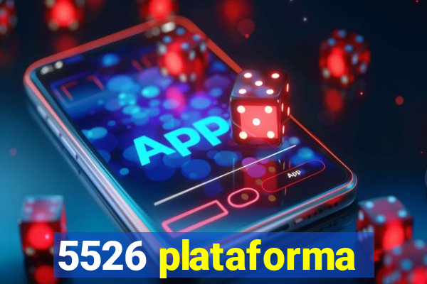 5526 plataforma