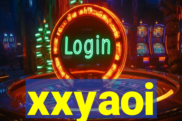 xxyaoi