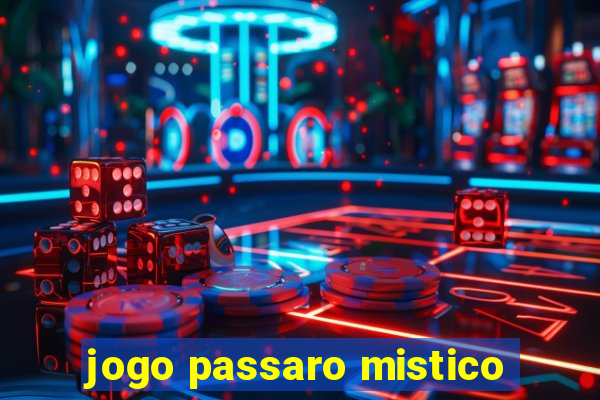 jogo passaro mistico