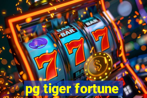 pg tiger fortune