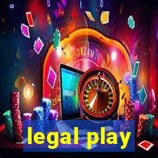 legal play
