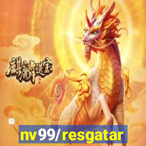 nv99/resgatar