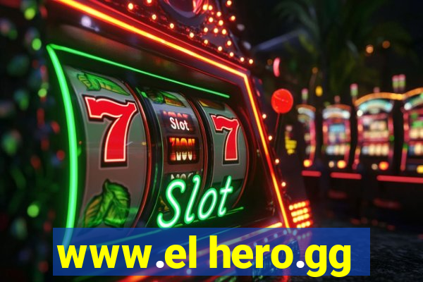 www.el hero.gg