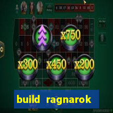build ragnarok history reborn farm