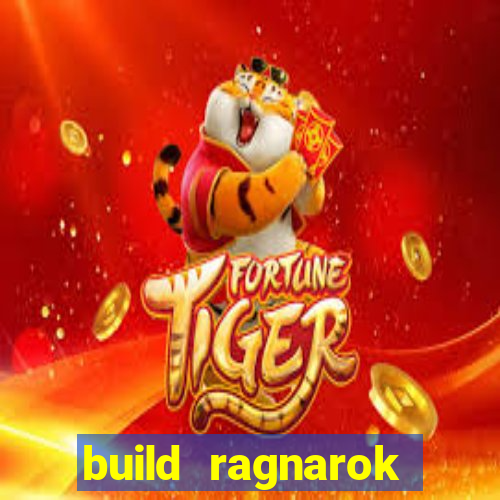 build ragnarok history reborn farm