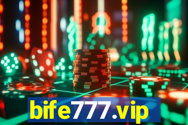 bife777.vip