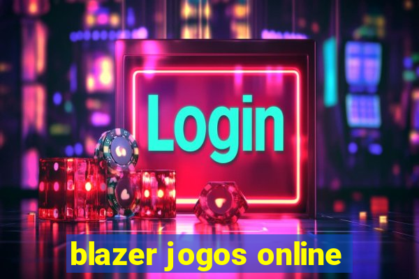 blazer jogos online