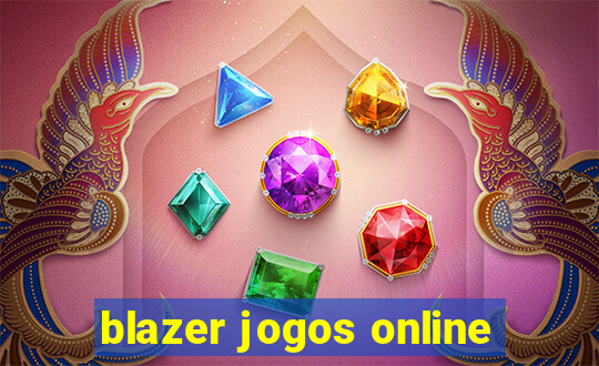 blazer jogos online