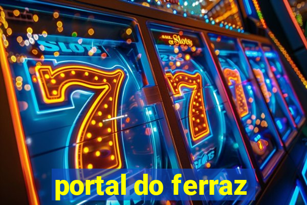 portal do ferraz