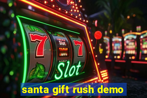 santa gift rush demo