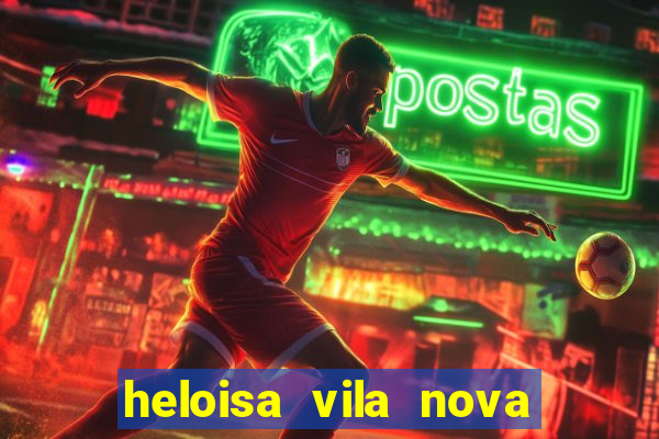 heloisa vila nova namorada de leo stronda