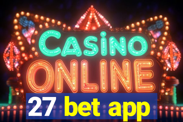 27 bet app