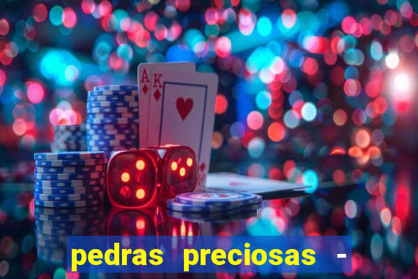pedras preciosas - jogos - racha cuca