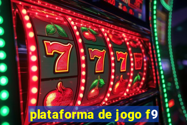 plataforma de jogo f9