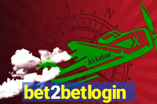bet2betlogin