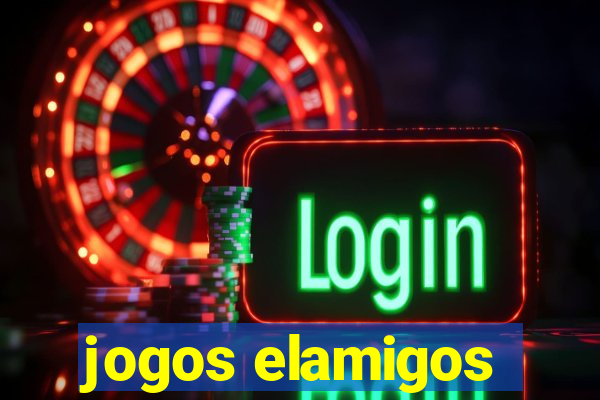 jogos elamigos