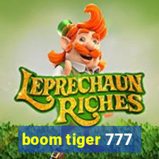 boom tiger 777