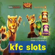 kfc slots