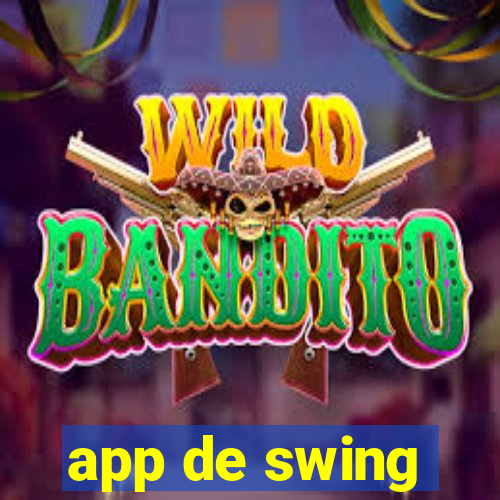 app de swing