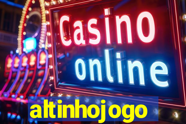 altinhojogo
