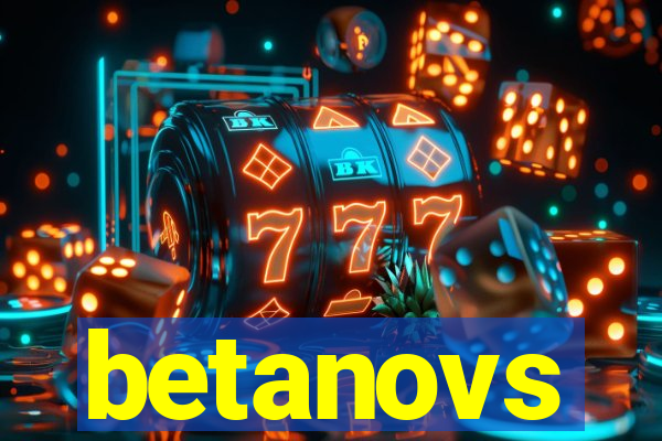 betanovs