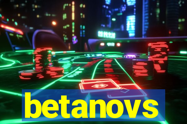 betanovs