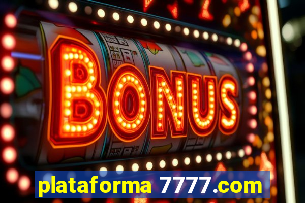 plataforma 7777.com