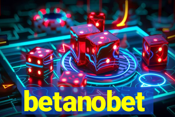 betanobet