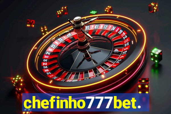 chefinho777bet.com