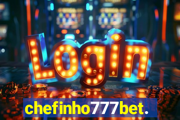 chefinho777bet.com