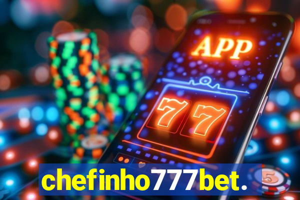chefinho777bet.com