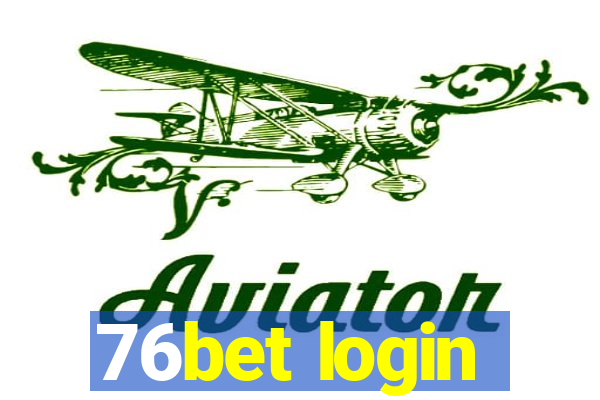 76bet login
