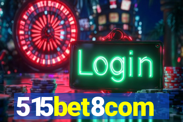 515bet8com