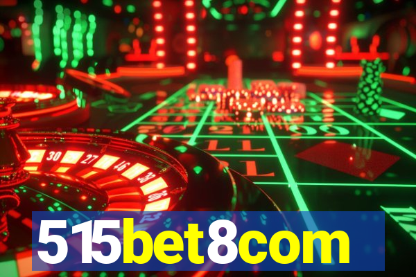 515bet8com