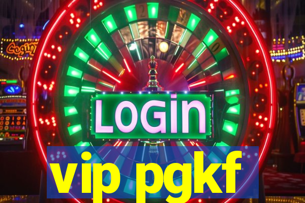 vip pgkf