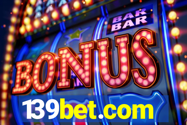 139bet.com