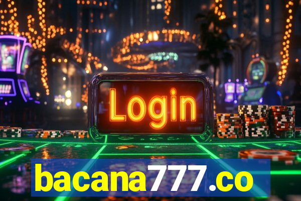 bacana777.co