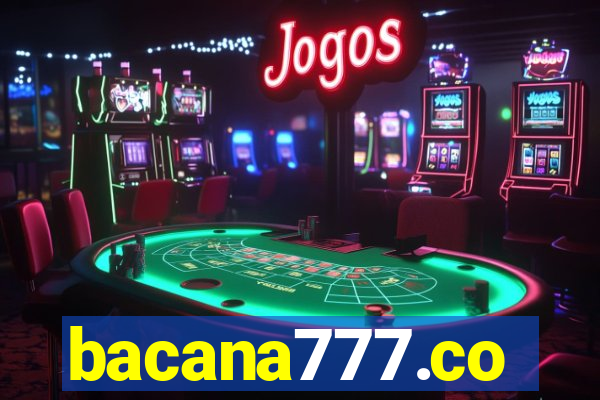 bacana777.co