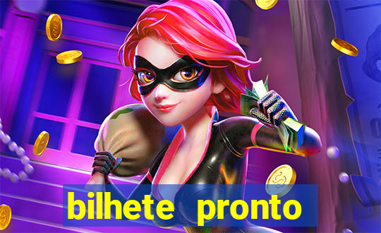 bilhete pronto jogos de hoje