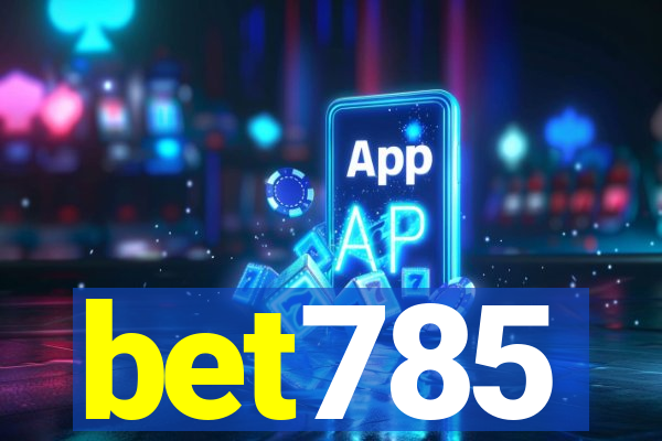 bet785